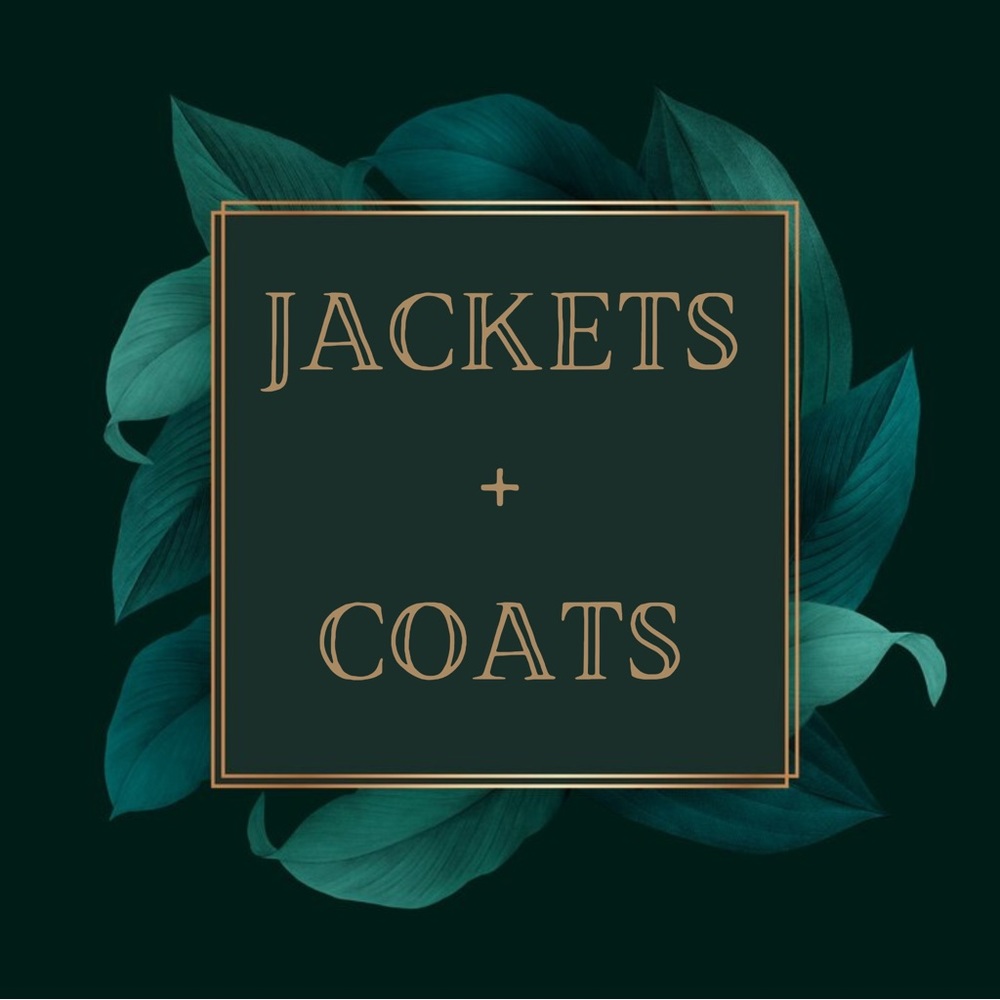 JACKETS + COATS